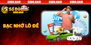 Bạc Nhớ Lô Đề
